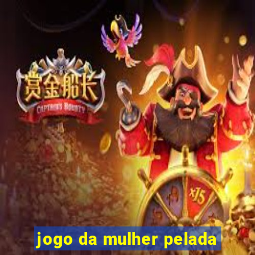 jogo da mulher pelada